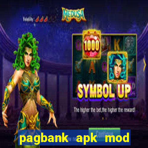 pagbank apk mod dinheiro infinito